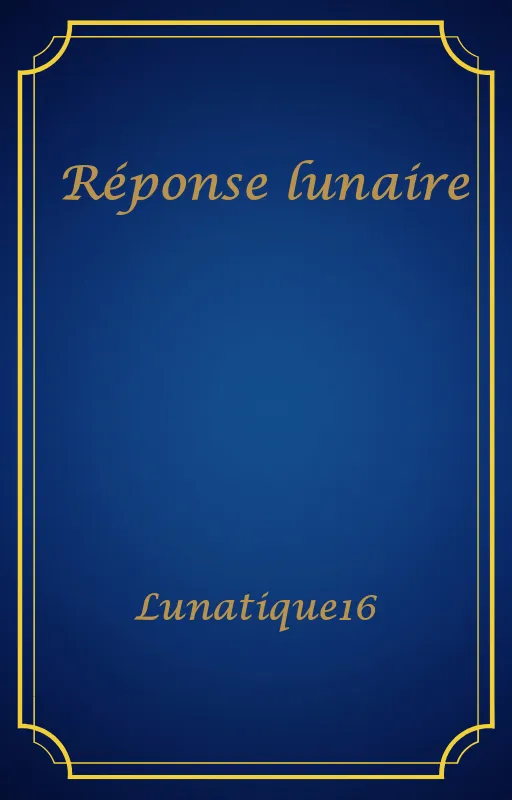 Réponse lunaire