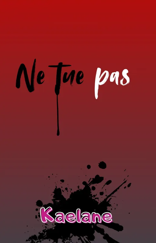 Ne tue pas