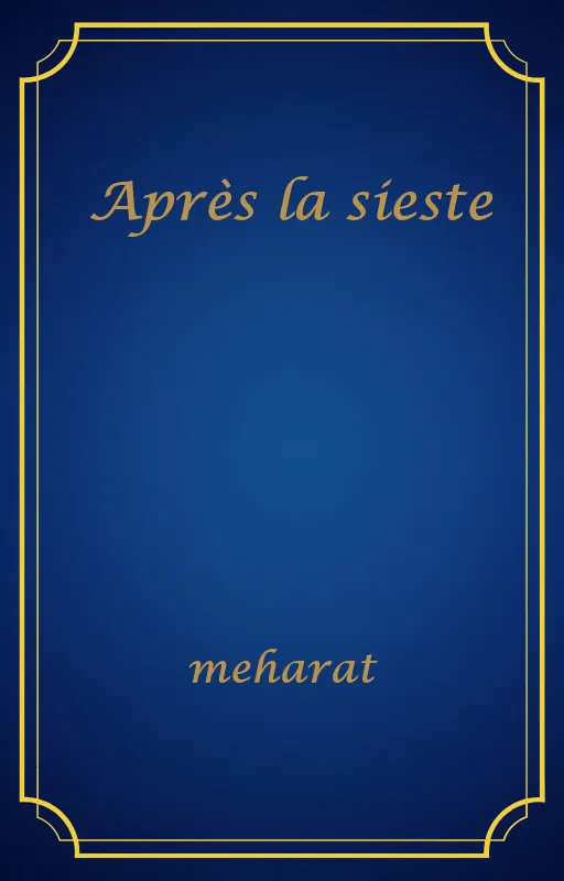 Après la sieste