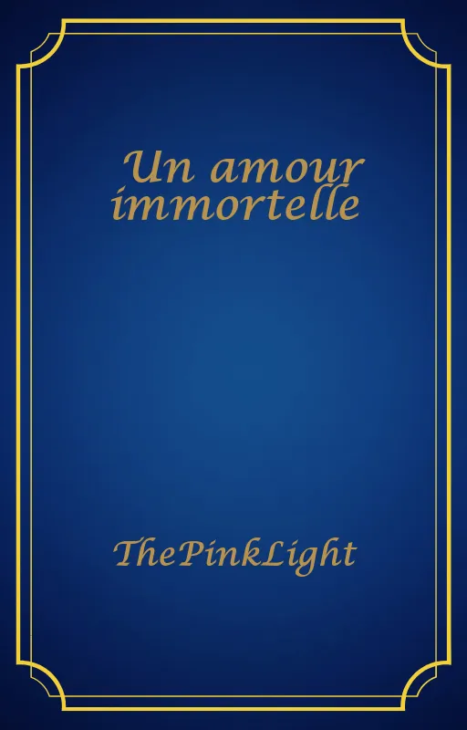 Un amour immortelle