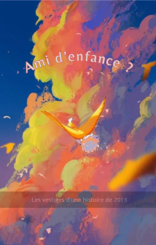 Ami d'enfance ?