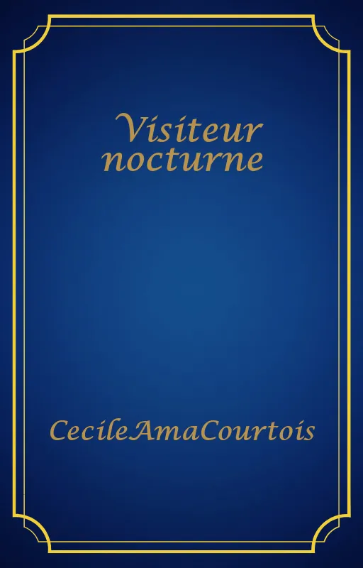 Visiteur nocturne