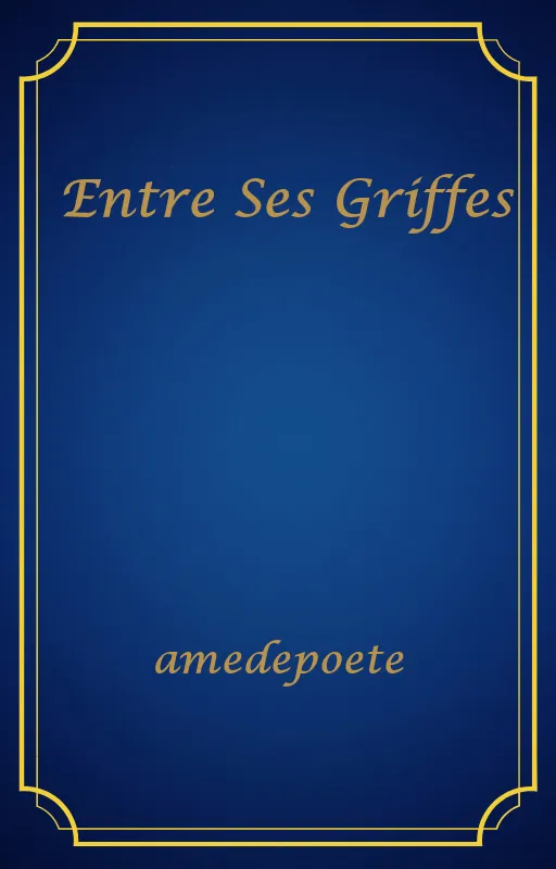 Entre Ses Griffes
