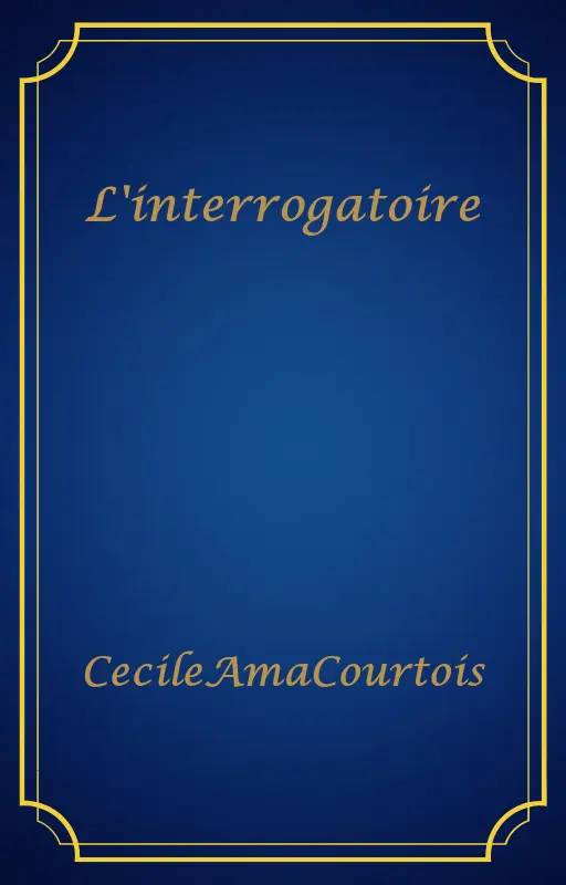 L'interrogatoire