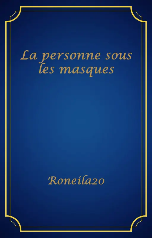 La personne sous les masques