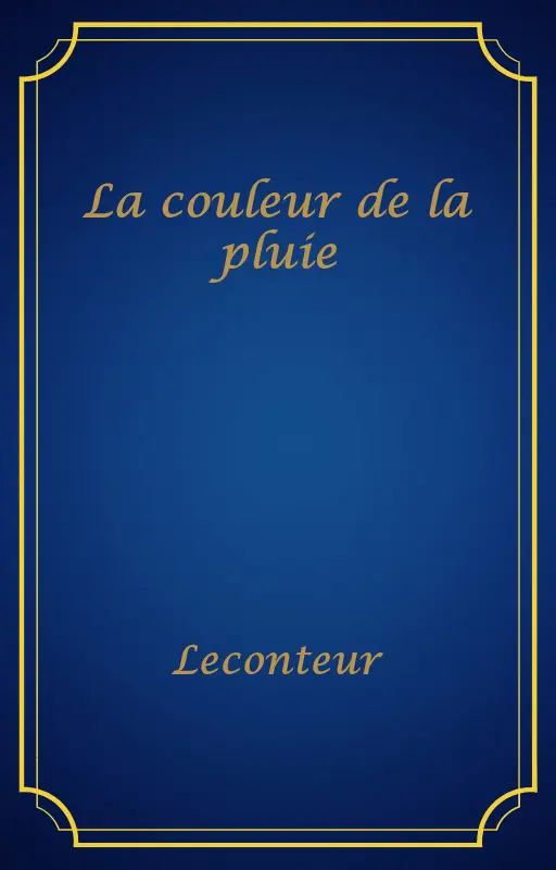 La couleur de la pluie