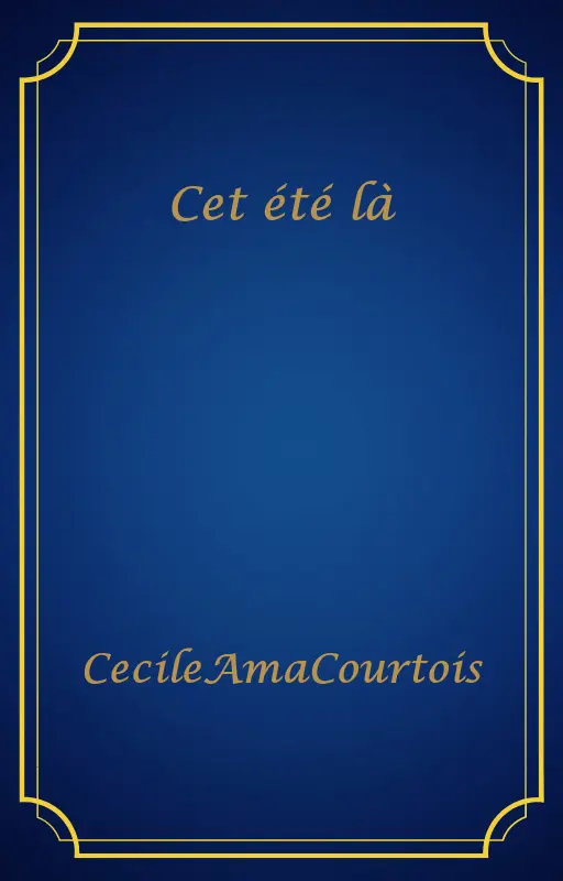 Cet été là