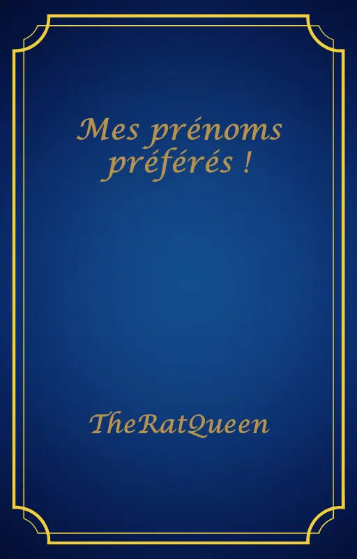 Mes prénoms préférés !