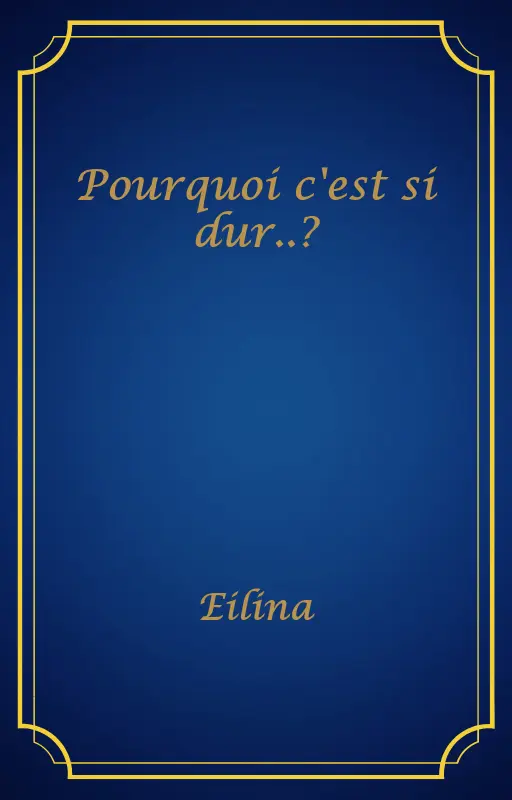 Pourquoi c'est si dur..?