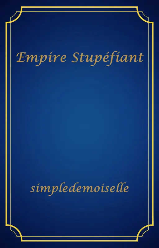 Empire Stupéfiant