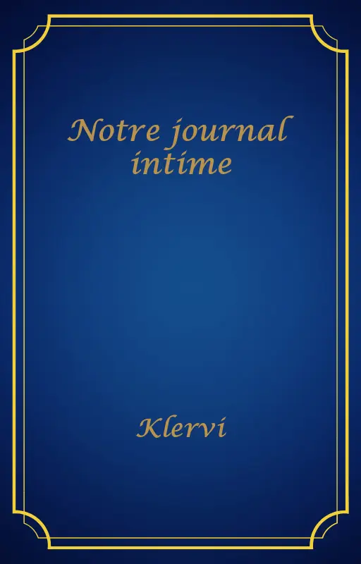 Notre journal intime