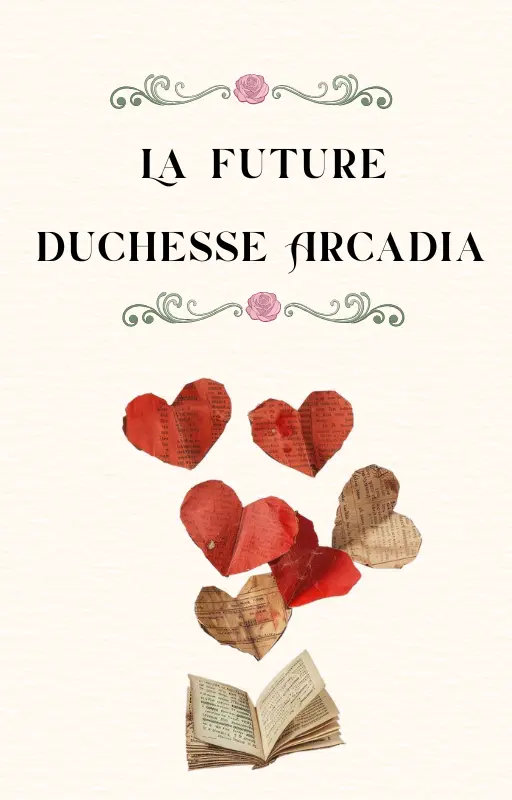La future duchesse Arcadia