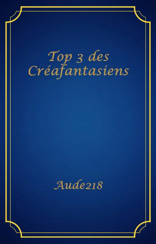 Top 3 des Créafantasiens