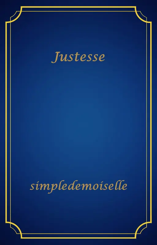 Justesse