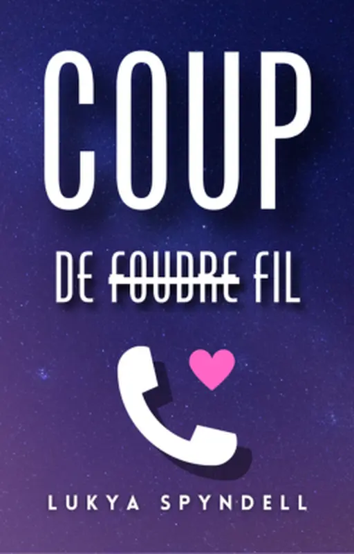Coup de f̶o̶u̶d̶r̶e̶ fil