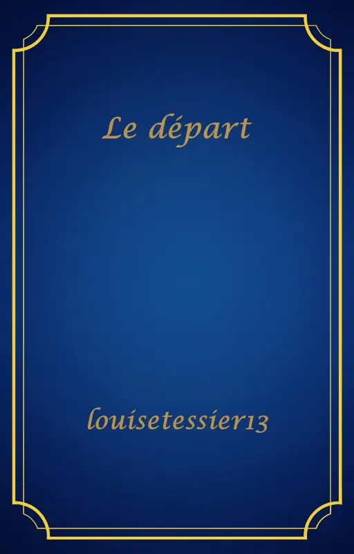 Le départ