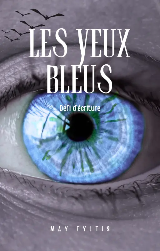 Les yeux bleus