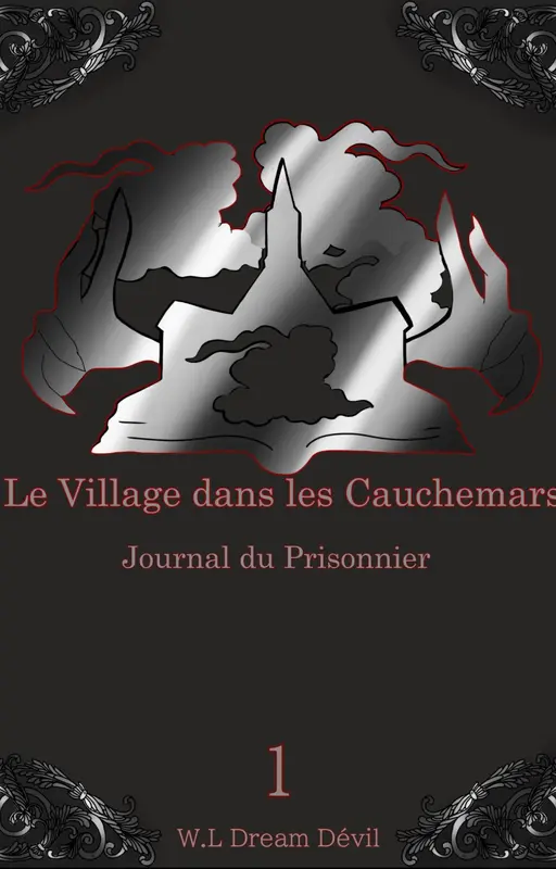 Le Village dans les Cauchemars, Journal du prisonnier !
