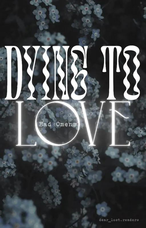 Dying To Love