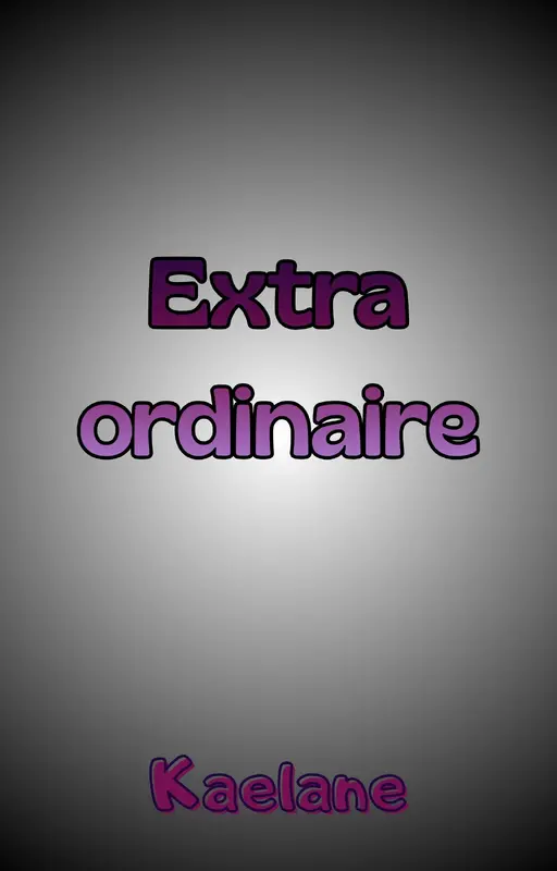 Extraordinaire
