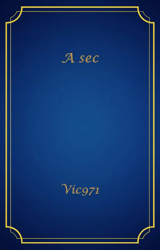 A sec