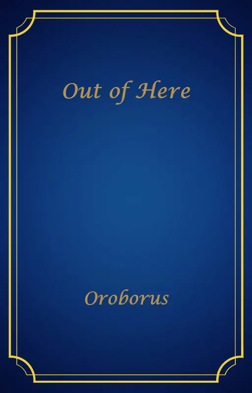 Out of Here