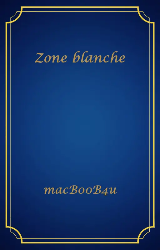 Zone blanche