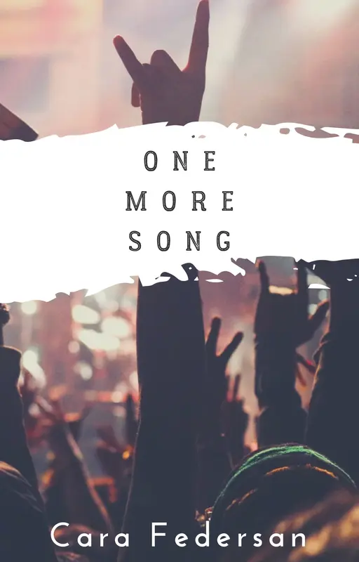 One more song