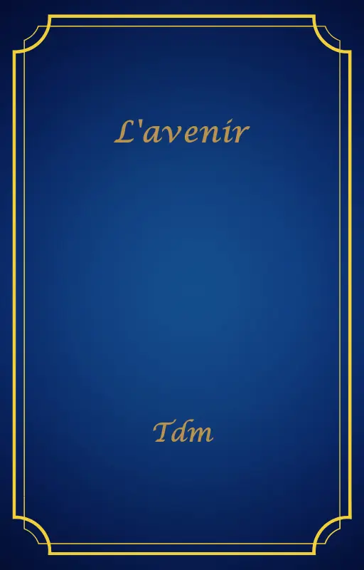 L'avenir