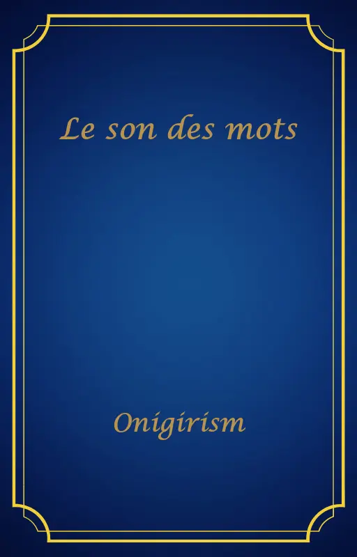 Le son des mots