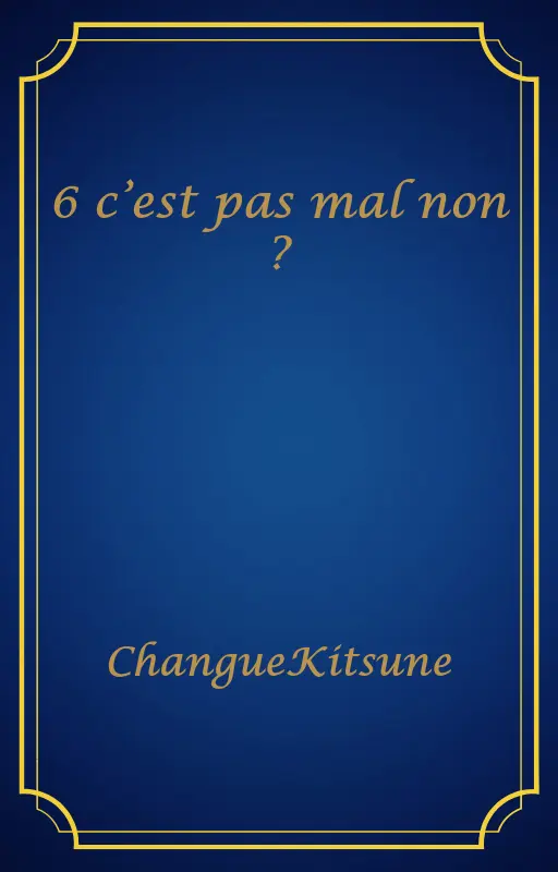 6 c’est pas mal non ?