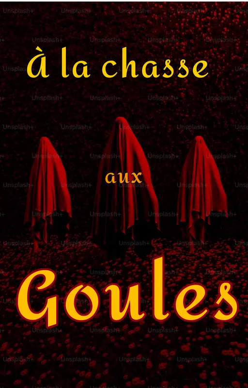 À la chasse aux Goules