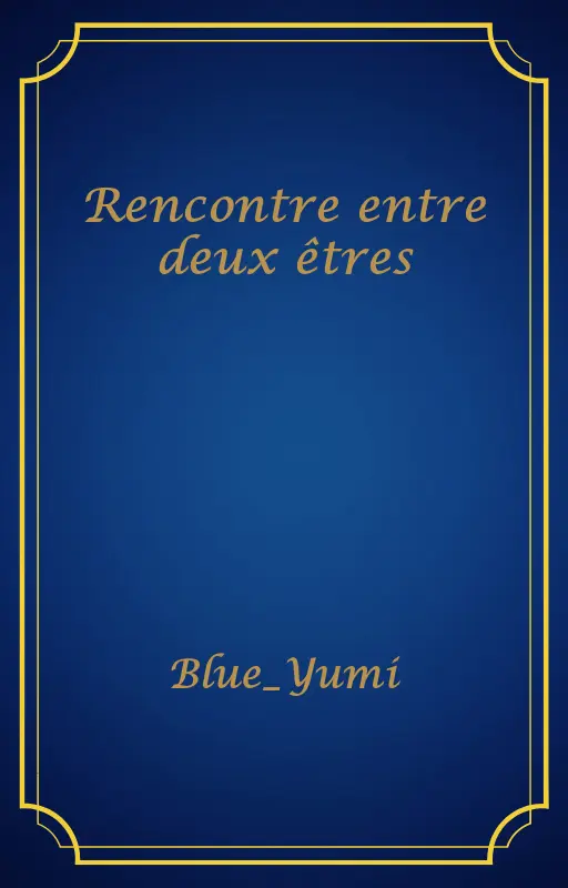 Rencontre entre deux êtres