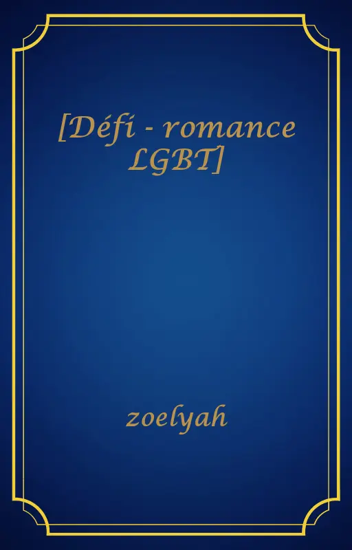 [Défi - romance LGBT]