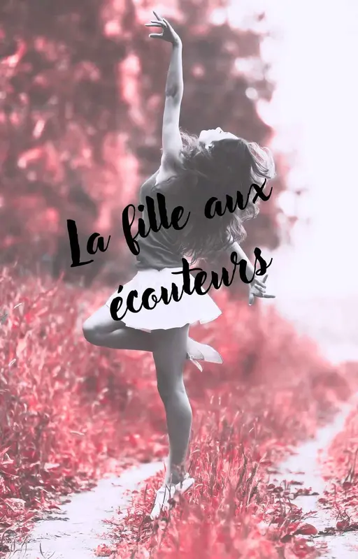 La fille aux écouteurs