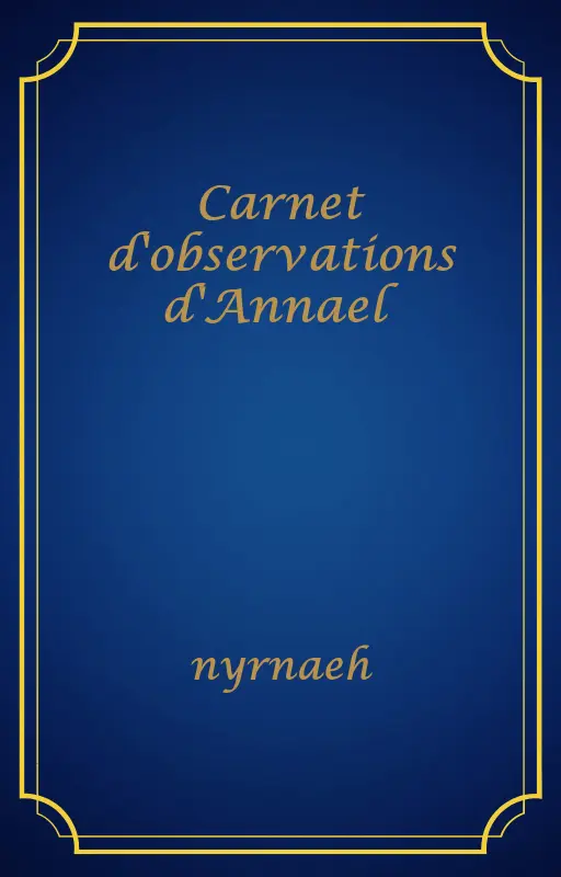 Carnet d'observations d'Annael