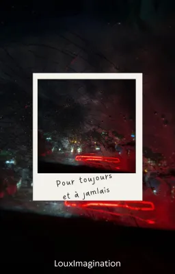 Pour Toujours et à Jamais