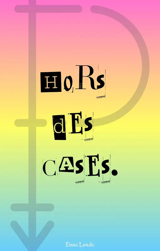 Hors des cases.