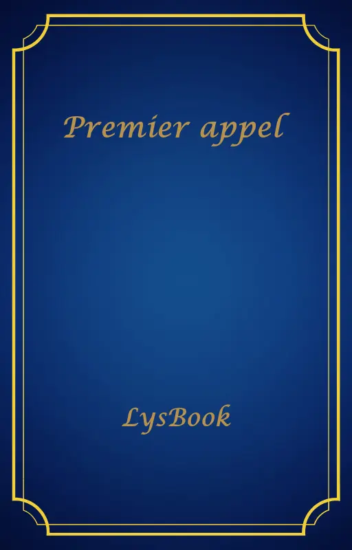 Premier appel