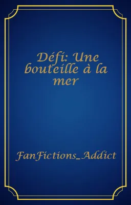 Défi: Une bouteille à la mer