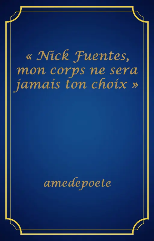 « Nick Fuentes, mon corps ne sera jamais ton choix »