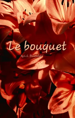 Le bouquet