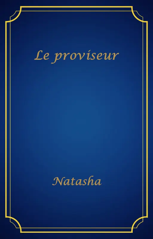 Le proviseur