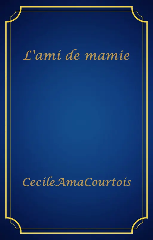 L'ami de mamie