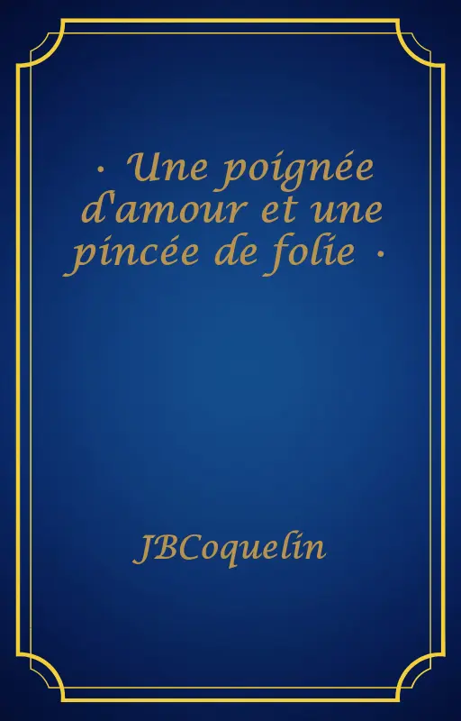 • Une poignée d'amour et une pincée de folie •