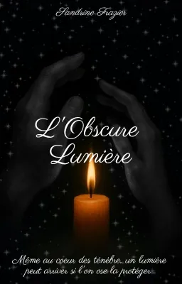 L'Obscure Lumière
