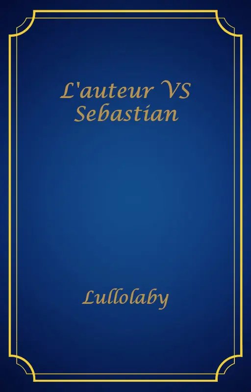 L'auteur VS Sebastian