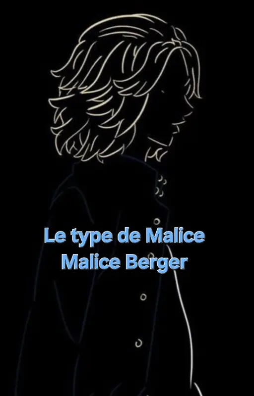 Le type de Malice