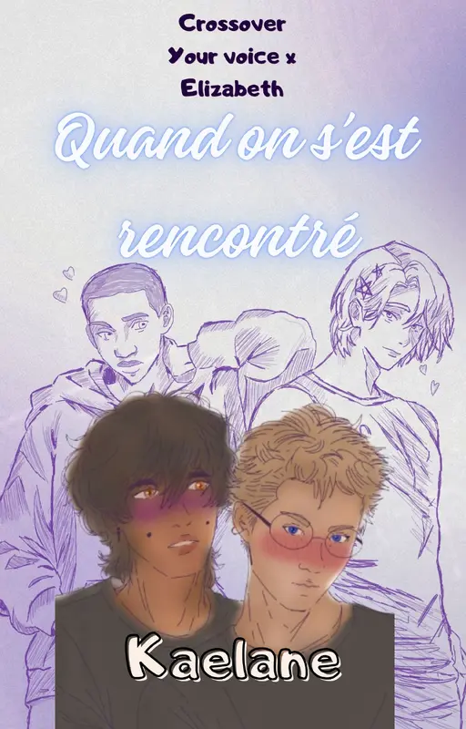 Quand on s'est rencontré –