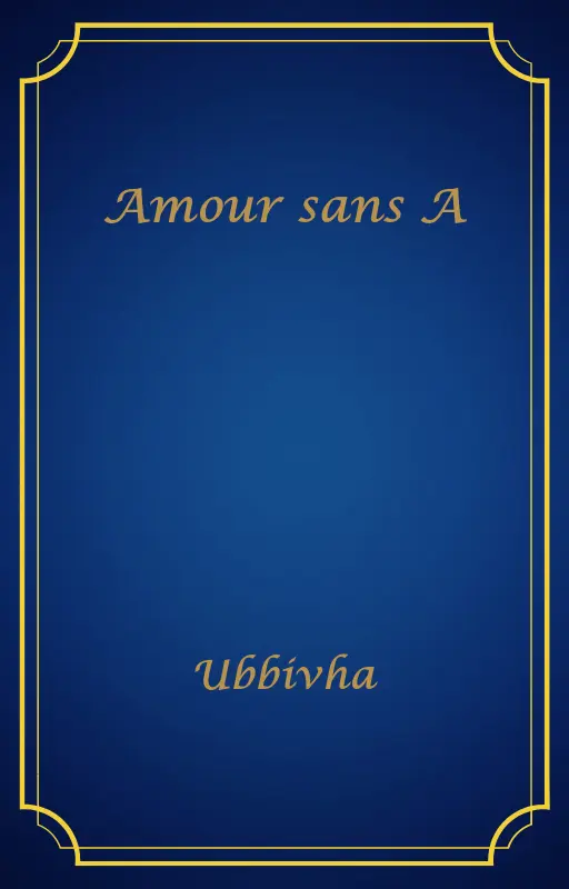 Amour sans A